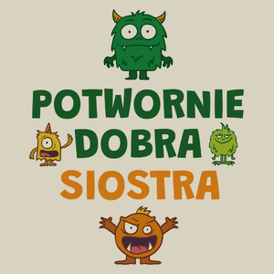 Potwornie Dobra Siostra - Torba Na Zakupy Natural