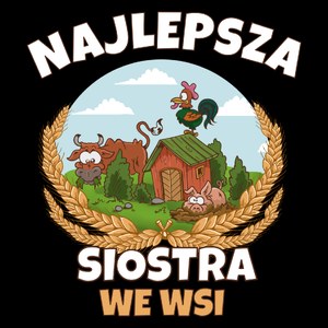 Najlepsza siostra we wsi - Torba Na Zakupy Czarna