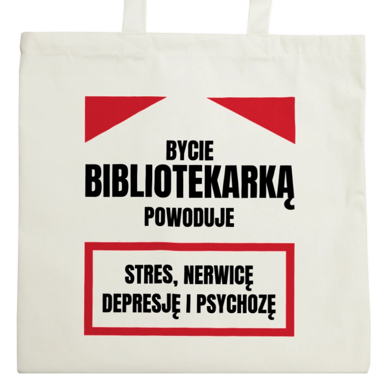 Bycie Bibliotekarką - Torba Na Zakupy Natural