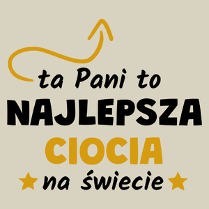 Ta Pani To Najlepsza Ciocia Na Świecie - Torba Na Zakupy Natural