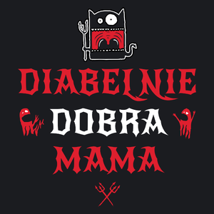 Diabelnie Dobra Mama - Damska Koszulka Czarna