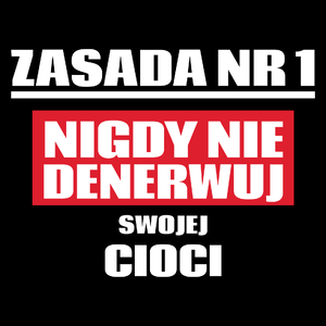 Zasada Nr 1 - Nigdy Nie Denerwuj Swojej Cioci - Torba Na Zakupy Czarna