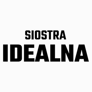 Siostra Idealna - Poduszka Biała