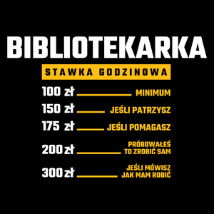 stawka godzinowa bibliotekarka - Torba Na Zakupy Czarna