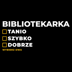 szybko tanio dobrze bibliotekarka - Torba Na Zakupy Czarna