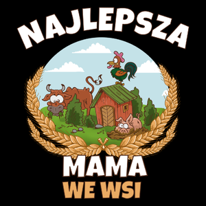 Najlepsza mama we wsi - Torba Na Zakupy Czarna