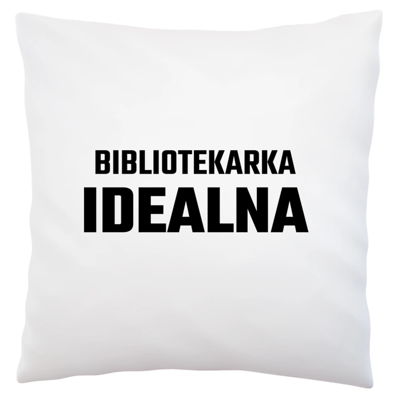 Bibliotekarka Idealna - Poduszka Biała