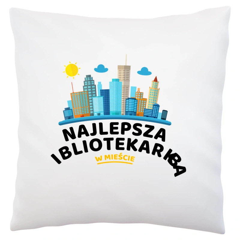 Najlepsza Bibliotekarka W Mieście - Poduszka Biała