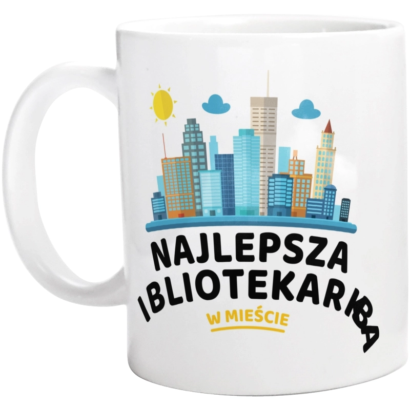 Najlepsza Bibliotekarka W Mieście - Kubek Biały