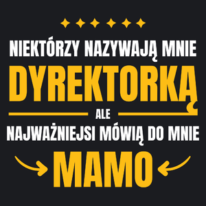 Mama Dyrektorka - Damska Koszulka Czarna