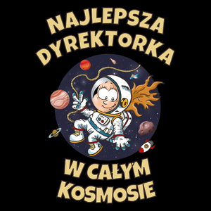 Najlepsza dyrektorka w całym kosmosie - Torba Na Zakupy Czarna