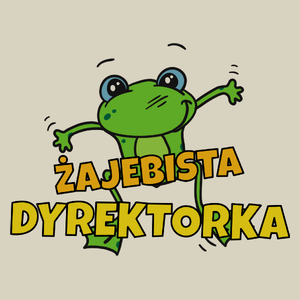 Żajebista dyrektorka - Torba Na Zakupy Natural