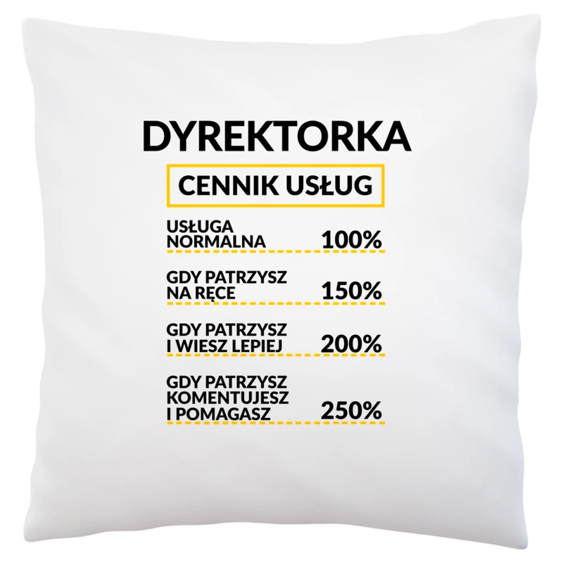 Dyrektorka - Cennik Usług - Poduszka Biała