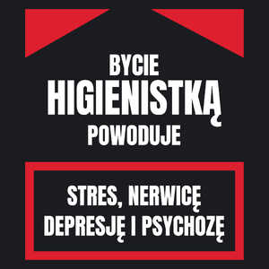 Bycie Higienistką - Damska Koszulka Czarna