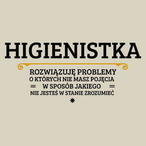 Higienistka - Rozwiązuje Problemy O Których Nie Masz Pojęcia - Torba Na Zakupy Natural