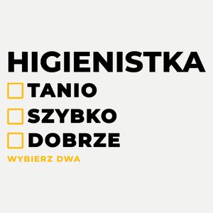 szybko tanio dobrze higienistka - Damska Koszulka Biała