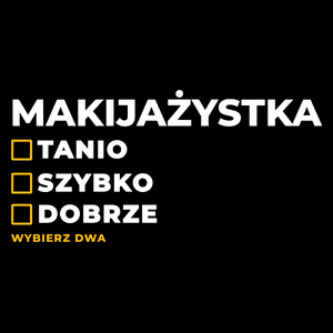 szybko tanio dobrze makijażystka - Torba Na Zakupy Czarna