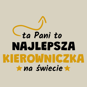 Ta Pani To Najlepsza Kierowniczka Na Świecie - Torba Na Zakupy Natural