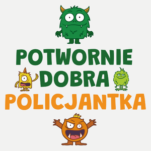 Potwornie Dobra Policjantka - Damska Koszulka Biała