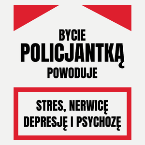 Bycie Policjantką - Damska Koszulka Biała