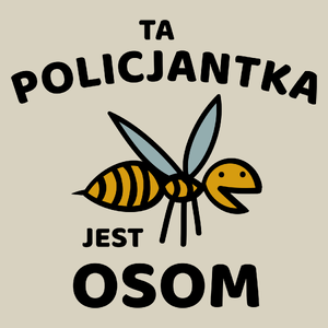 Ta policjantka jest osom awesome - Torba Na Zakupy Natural