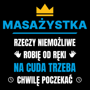 Masażystka Rzeczy Niemożliwe Robię Od Ręki - Torba Na Zakupy Czarna