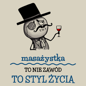 Masażystka To Nie Zawód, To Styl Życia - Torba Na Zakupy Natural