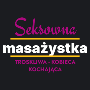 Seksowna Masażystka - Damska Koszulka Czarna