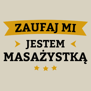 Zaufaj Mi Jestem Masażystką - Torba Na Zakupy Natural