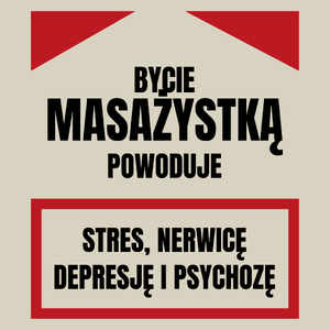 Bycie Masażystką - Torba Na Zakupy Natural