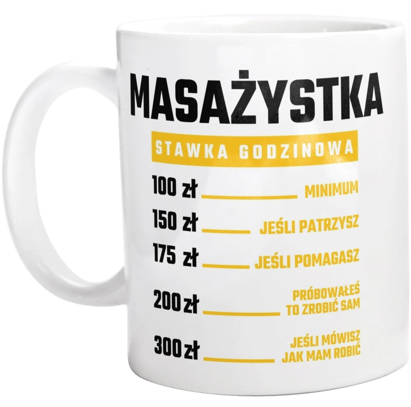 stawka godzinowa masażystka - Kubek Biały