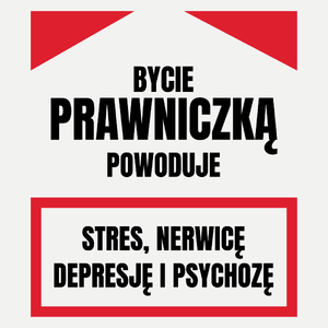 Bycie Prawniczką - Damska Koszulka Biała