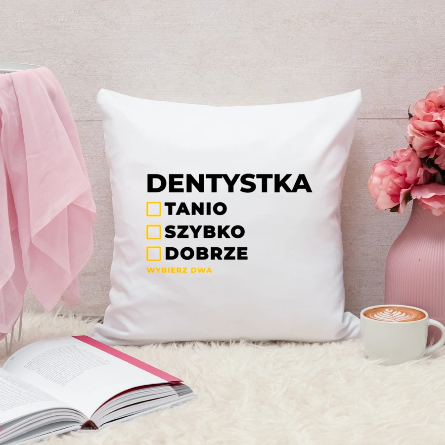 szybko tanio dobrze dentystka - Poduszka Biała