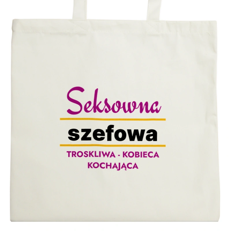 Seksowna Szefowa - Torba Na Zakupy Natural