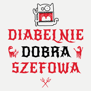 Diabelnie Dobra Szefowa - Damska Koszulka Biała