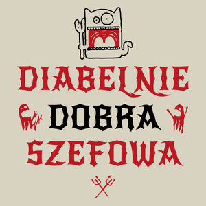 Diabelnie Dobra Szefowa - Torba Na Zakupy Natural