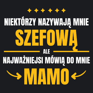 Mama Szefowa - Damska Koszulka Czarna