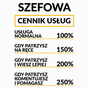 Szefowa - Cennik Usług - Poduszka Biała