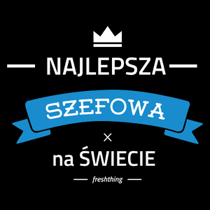 Najlepsza szefowa na świecie - Torba Na Zakupy Czarna