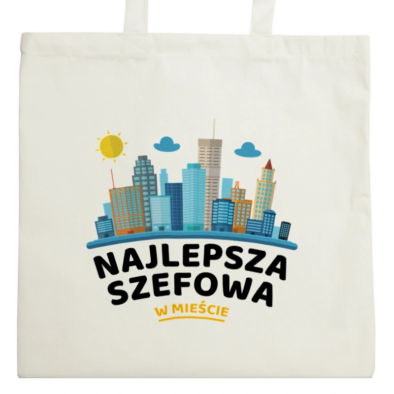 Najlepsza Szefowa W Mieście - Torba Na Zakupy Natural