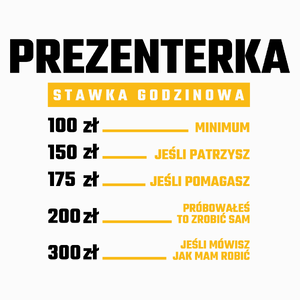 stawka godzinowa prezenterka - Poduszka Biała