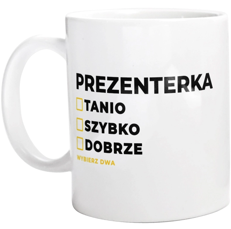 szybko tanio dobrze prezenterka - Kubek Biały