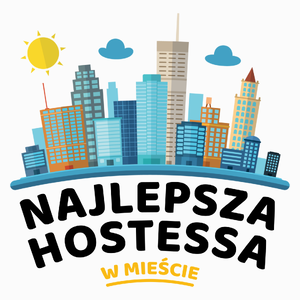 Najlepsza Hostessa W Mieście - Poduszka Biała