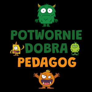 Potwornie Dobra Pedagog - Torba Na Zakupy Czarna