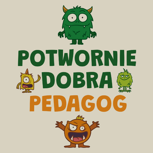 Potwornie Dobra Pedagog - Torba Na Zakupy Natural