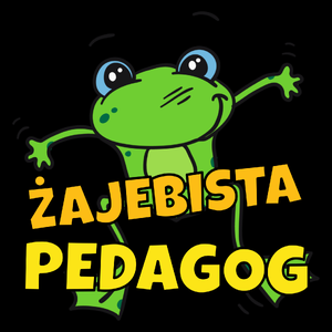 Żajebista pedagog - Torba Na Zakupy Czarna