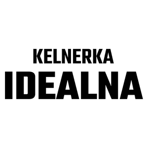 Kelnerka Idealna - Kubek Biały