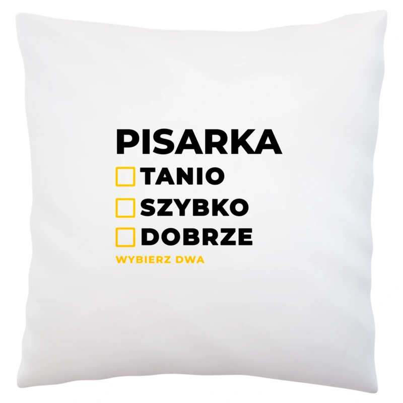 szybko tanio dobrze pisarka - Poduszka Biała