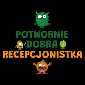 Potwornie Dobra Recepcjonistka - Torba Na Zakupy Czarna