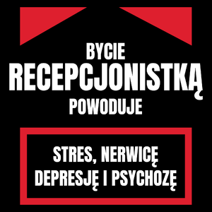 Bycie Recepcjonistką - Torba Na Zakupy Czarna